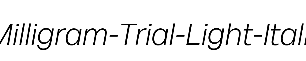 Milligram-Trial-Light-Italic