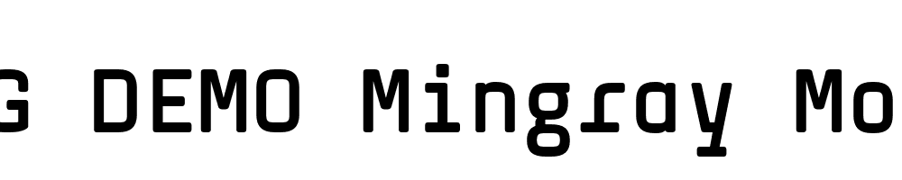  DEMO Mingray Mono Regular