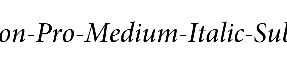 Minion-Pro-Medium-Italic-Subhead