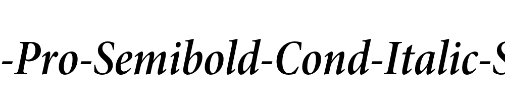 Minion-Pro-Semibold-Cond-Italic-Subhead