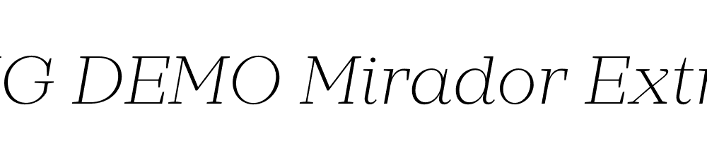  DEMO Mirador ExtraLight Italic