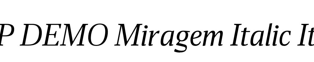 FSP DEMO Miragem Italic Italic