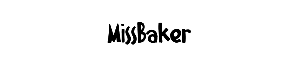 MissBaker