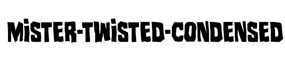 Mister-Twisted-Condensed