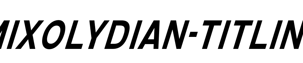 Mixolydian Titling