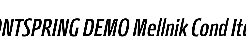  DEMO Mellnik Cond Italic