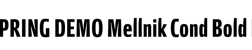  DEMO Mellnik Cond Bold Regular