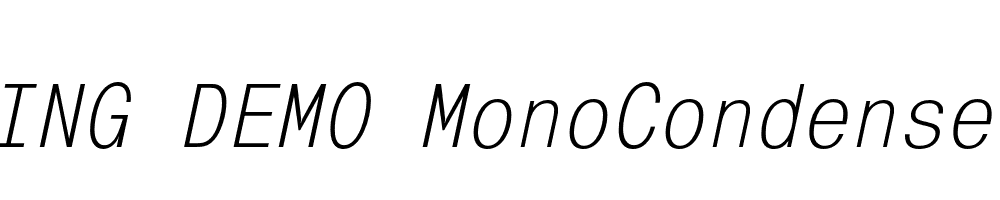  DEMO MonoCondensed Italic