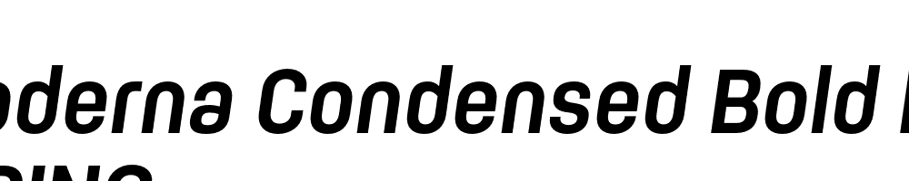  DEMO Moderna Condensed Bold It Regular