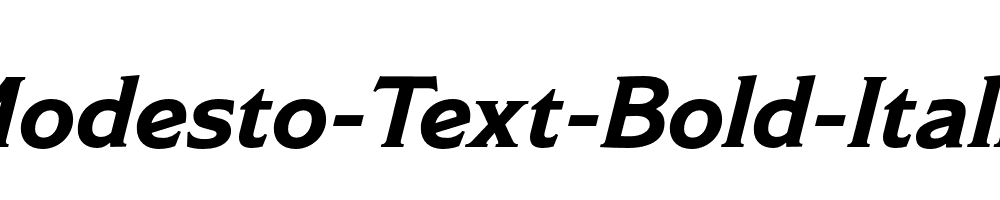 Modesto-Text-Bold-Italic