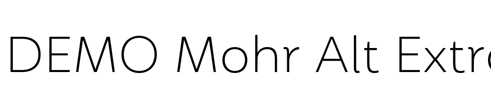  DEMO Mohr Alt ExtraLight Regular