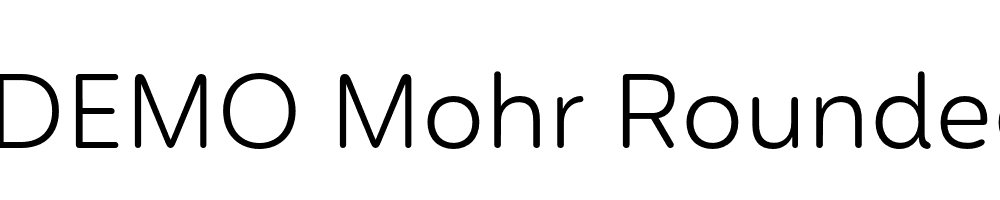  DEMO Mohr Rounded Light Regular