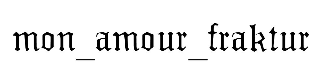 Mon_amour_fraktur