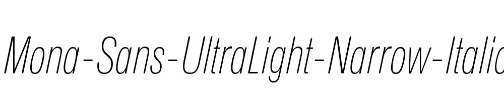 Mona-Sans-UltraLight-Narrow-Italic