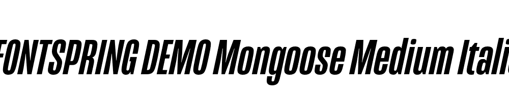  DEMO Mongoose Medium Italic