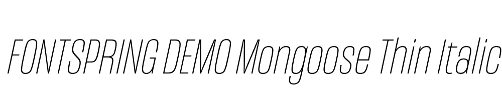  DEMO Mongoose Thin Italic