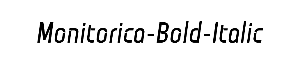 Monitorica-Bold-Italic