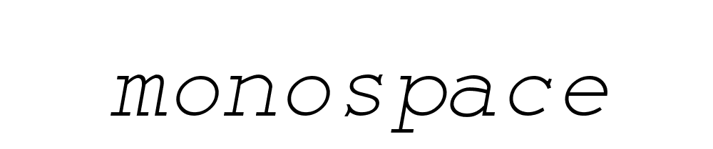 Monospace