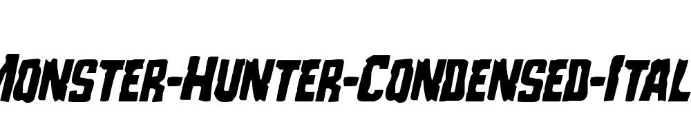 Monster-Hunter-Condensed-Italic