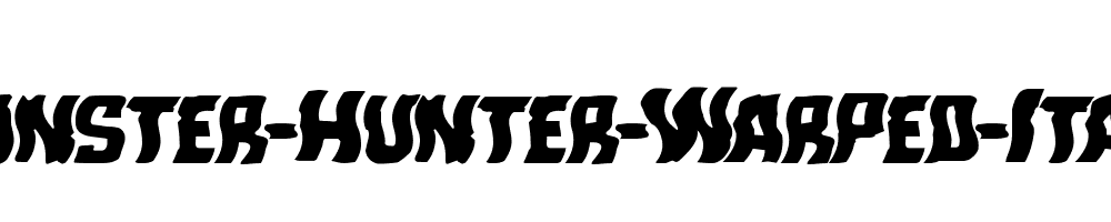 Monster-Hunter-Warped-Italic