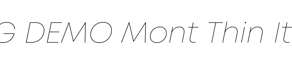  DEMO Mont Thin Italic Regular