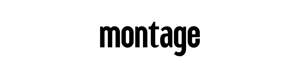 Montage