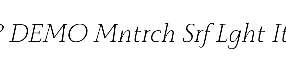 FSP DEMO Mntrch Srf Lght Italic