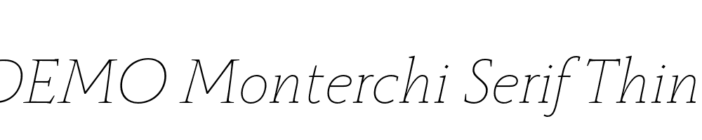 FSP DEMO Monterchi Serif Thin Italic