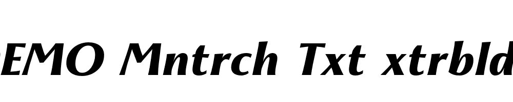 FSP DEMO Mntrch Txt xtrbld Italic