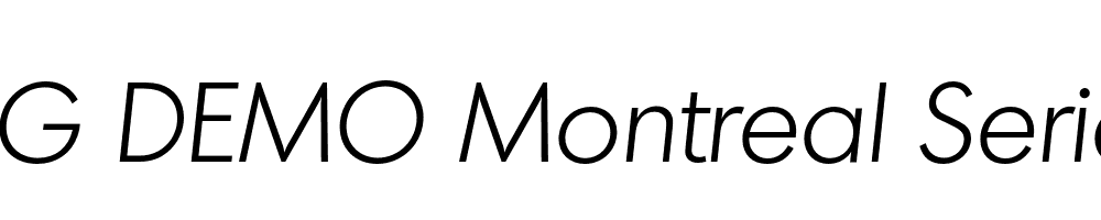  DEMO Montreal Serial Light Italic