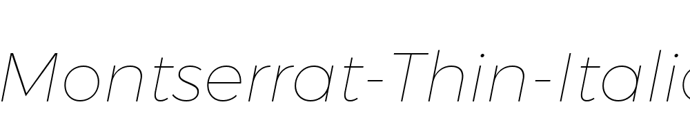 Montserrat-Thin-Italic