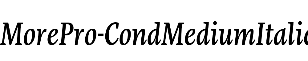 MorePro-CondMediumItalic