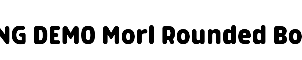  DEMO Morl Rounded Bold Regular