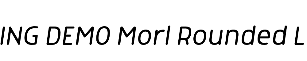  DEMO Morl Rounded Light Italic