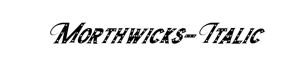 Morthwicks-Italic