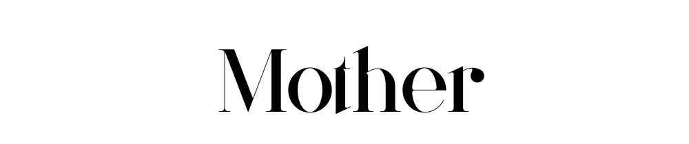 Mother