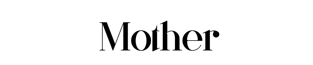 Mother