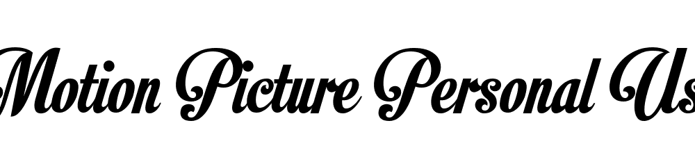 Motion Picture Personal Use