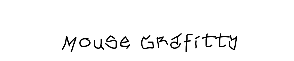 Mouse Grafitty