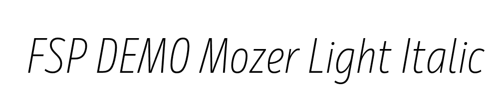 FSP DEMO Mozer Light Italic