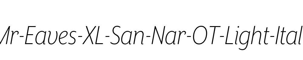 Mr-Eaves-XL-San-Nar-OT-Light-Italic