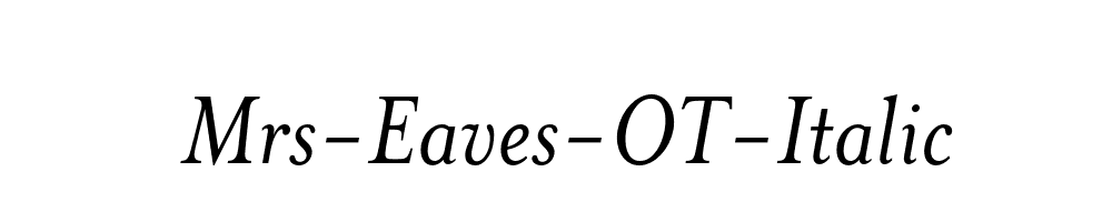 Mrs-Eaves-OT-Italic