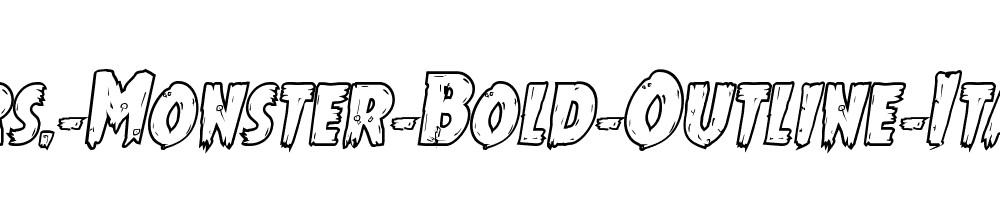 Mrs.-Monster-Bold-Outline-Italic