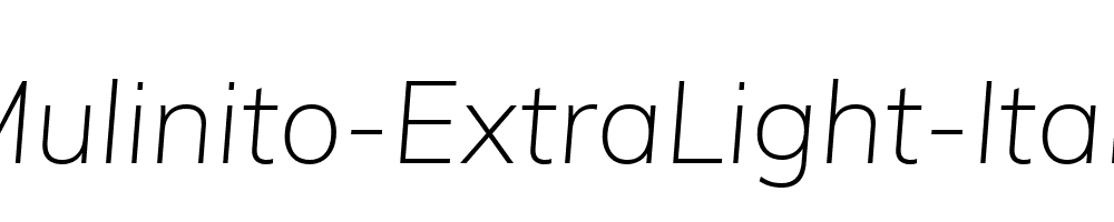 Mulinito-ExtraLight-Italic