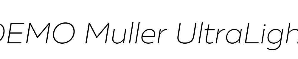 FSP DEMO Muller UltraLight Italic