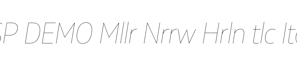 FSP DEMO Mllr Nrrw Hrln tlc Italic