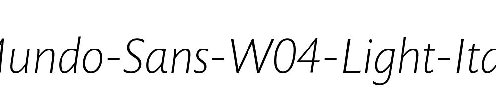 Mundo-Sans-W04-Light-Italic