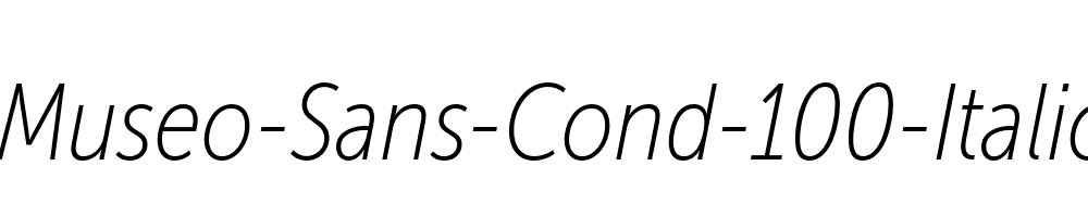 Museo-Sans-Cond-100-Italic