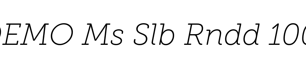 FSP DEMO Ms Slb Rndd 100 Italic