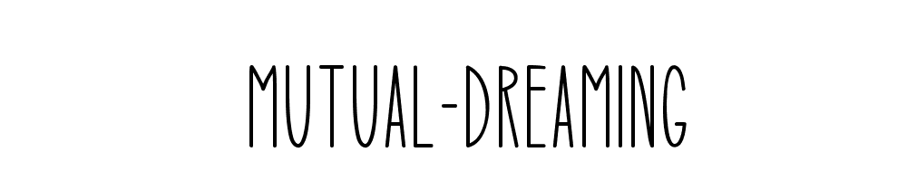 Mutual Dreaming